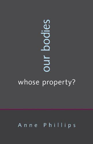 Our Bodies, Whose Property?