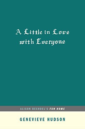 A Little in Love With Everyone