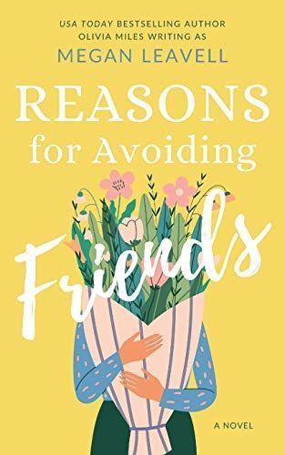 Reasons for Avoiding Friends