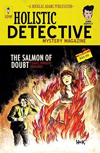 Dirk Gently's Holistic Detective Agency: the Salmon of Doubt