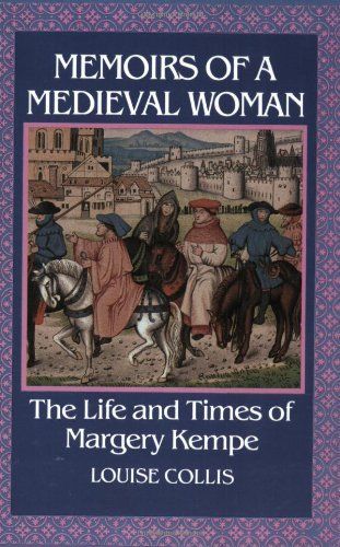 Memoirs of a Medieval Woman