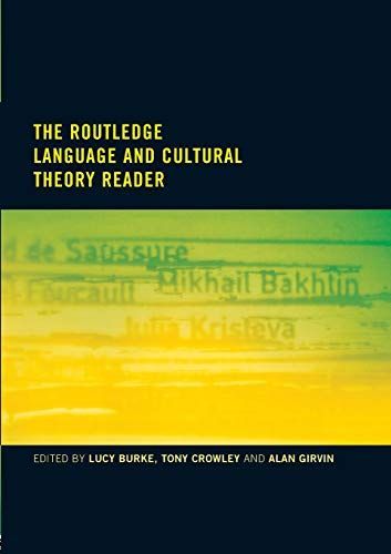 The Routledge Language and Cultural Theory Reader