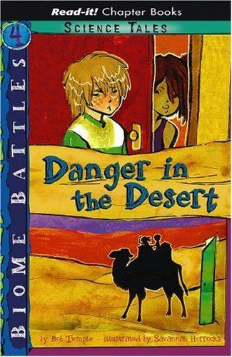 Danger in the Desert