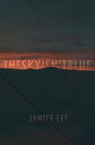 The Sky Isn't Blue