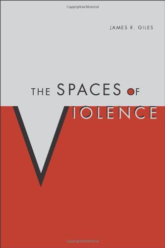 The Spaces of Violence