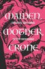 Maiden, Mother, Crone
