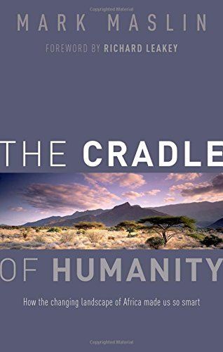 The Cradle of Humanity