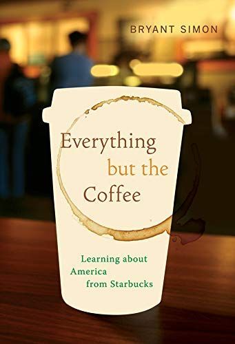 Everything But the Coffee