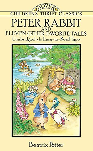 Peter Rabbit and Eleven Other Favorite Tales