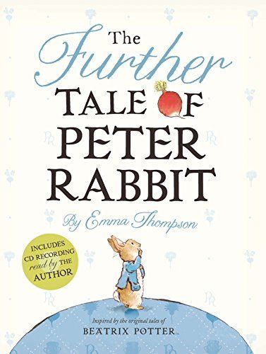 The Further Tale of Peter Rabbit