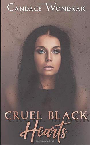 Cruel Black Hearts