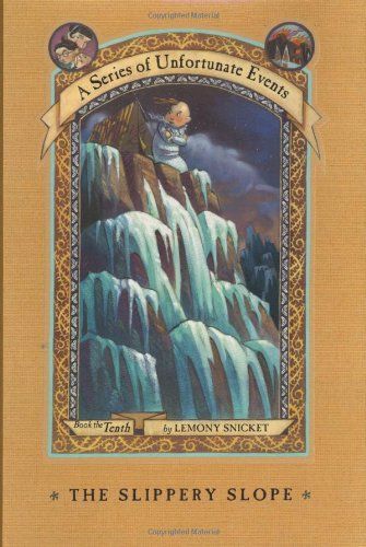 A Series of Unfortunate Events #10: The Slippery Slope