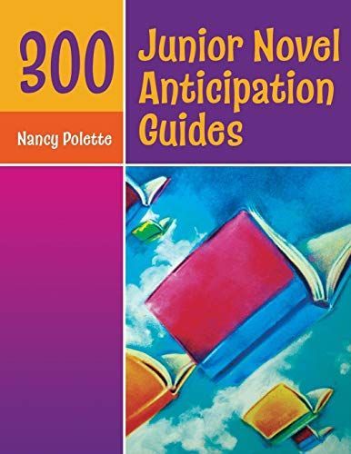 300 Junior Novel Anticipation Guides