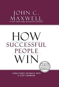 How Successful People Win