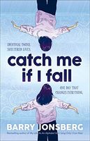 Catch Me If I Fall