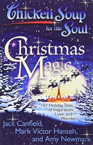 Chicken Soup for the Soul: Christmas Magic