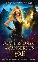 Confessions of a Dangerous Fae