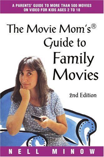 The Movie Mom's Guide To Family Movies