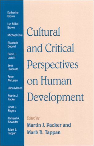 Cultural and Critical Perspectives on Human Development