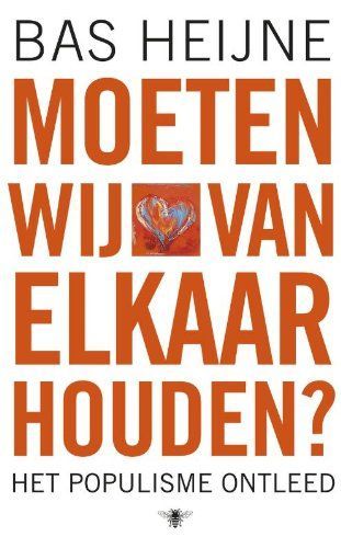 Moeten wij van elkaar houden?