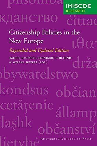 Citizenship Policies in the New Europe