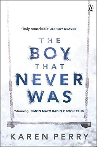 The Boy That Never Was