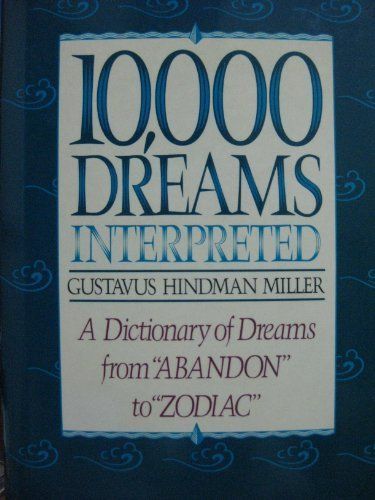 10,000 Dreams Interpreted
