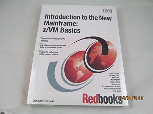 Introduction to the New Mainframe: z/VM Basics