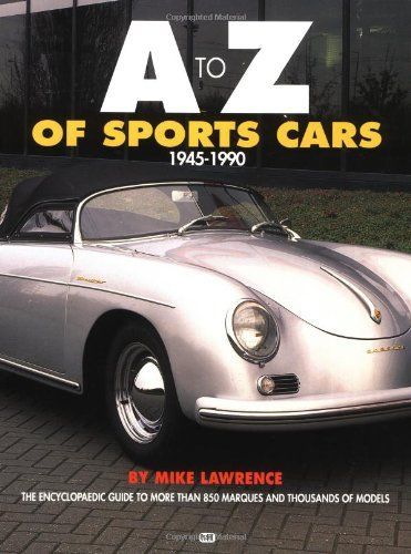 A to Z of Sports Cars, 1945-1990