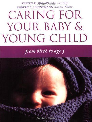 Caring for Your Baby and Young Child
