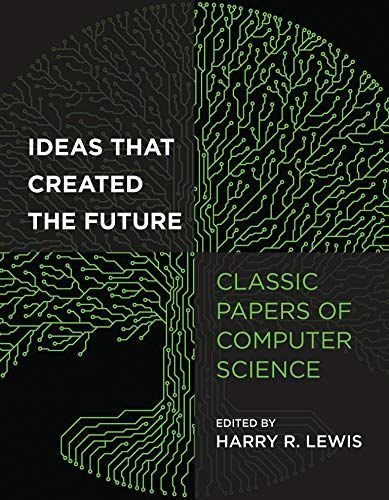 Ideas That Created the Future