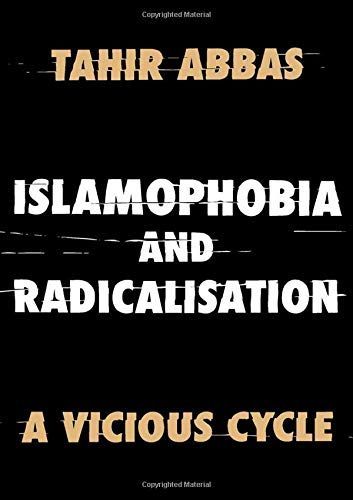 Islamophobia and Radicalisation