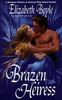 Brazen Heiress