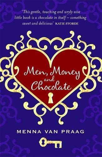 Men, Money and Chocolate