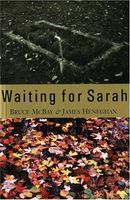 Waiting for Sarah