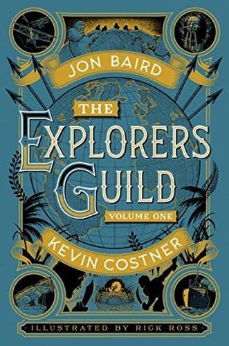 The Explorers' Guild Volume 1