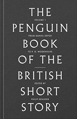 The Penguin Book of the British Short Story