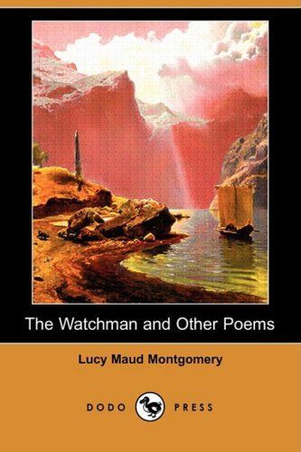 The Watchman and Other Poems