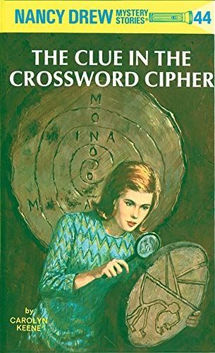 Nancy Drew 44: The Clue In The Crossword