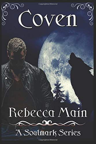 Coven (Soulmark Series Book 1)