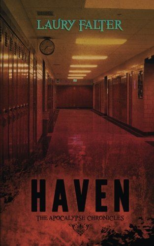 Haven (Apocalypse Chronicles Part 1)