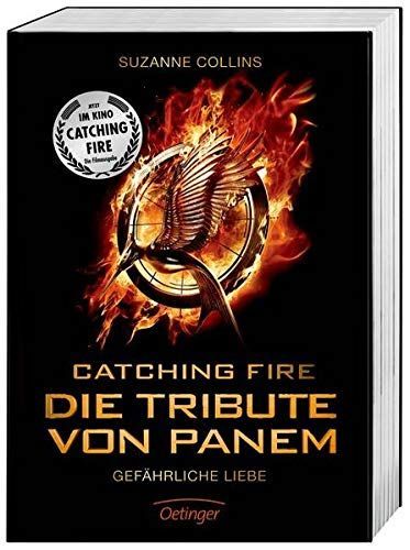 Catching Fire. Die Tribute von Panem. Gefährliche Spiele. Filmausgabe