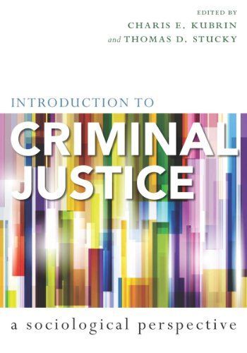 Introduction to Criminal Justice