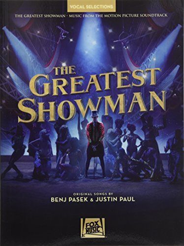 The Greatest Showman - Vocal Selections