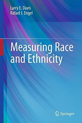 Measuring Race and Ethnicity