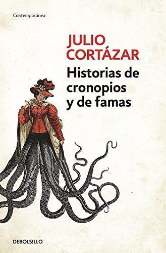 Historias de Cronopios y de Famas