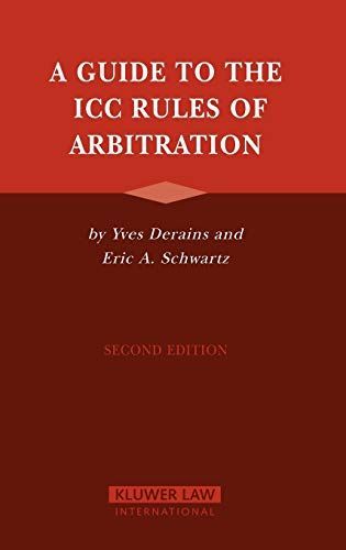 A Guide to the ICC Rules of Arbitration