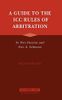 A Guide to the ICC Rules of Arbitration