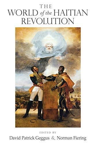 The World of the Haitian Revolution