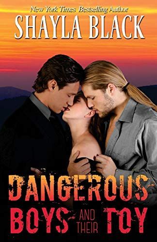 Dangerous Boys and Their Toy